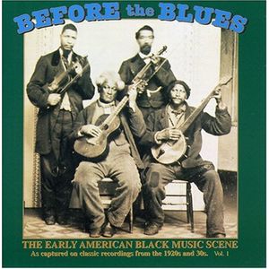 Before the Blues 1  Various CD - Various Artists