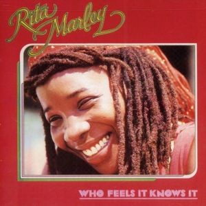 Who Feels It Knows It CD - Rita Marley