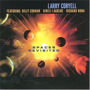 Spaces Revisited CD - Larry Coryell