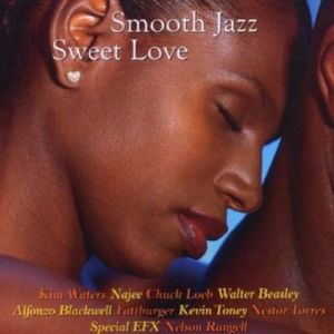 Smooth Jazz: Sweet Love CD - Various Artists