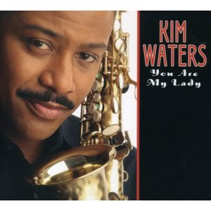 You Are My Lady CD - Kim Waters