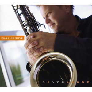 Seven Large CD - Euge Groove