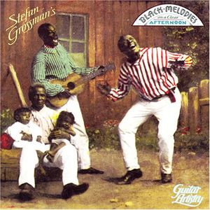 Black Melodies on a Clear Afternoon CD - Stefan Grossman
