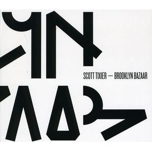 Brooklyn Bazaar CD - Scott Tixier