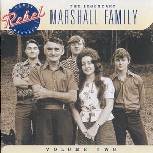 Legendary Marshall Family, Vol. 2 CD - Marshall Family