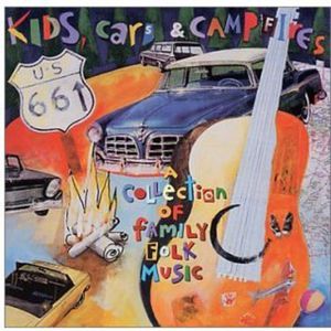 Kids Cars and Campfires CD - Various Artists