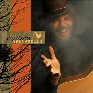 Skunkmello CD - Guy Davis