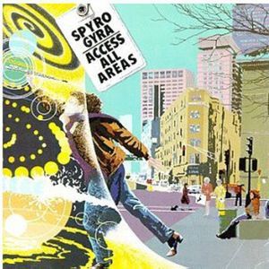 Access All Areas CD - Spyro Gyra