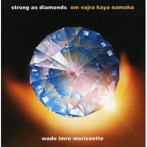 Strong As Diamonds CD - Wade Imre Morissette