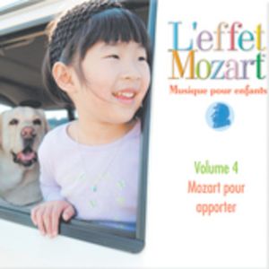 Musique Pour Enfants 4: Mozart Pour Apporter CD - L'Effet / Mozart / Campbell