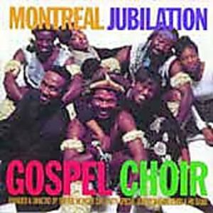 Jubilation 7: Hamba Ekhaya CD - Montreal Jubilation Gospel Choir