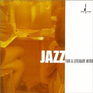 Jazz for a Literary Mind  Various CD - Various Artists