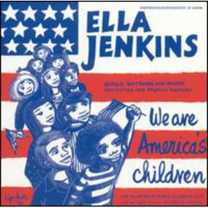 We Are American's Children CD - Ella Jenkins