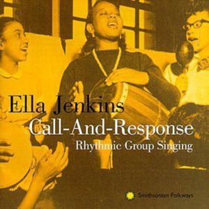 Call & Response CD - Ella Jenkins