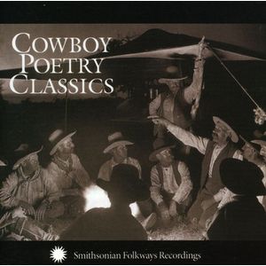 Cowboy Poetry Classic CD - Various Artists