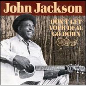 Don't Let Your Deal Go Down CD - John Jackson