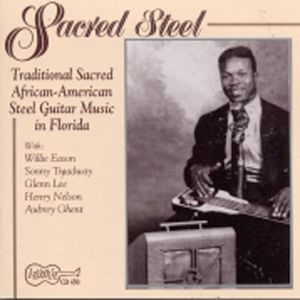 Sacred Steel Guitar  Various CD - Various Artists