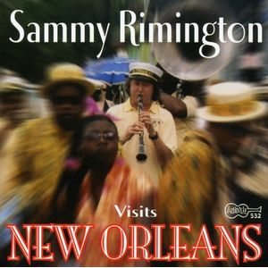 Sammy Rimington Visits New Orleans Cd - Sammy Rimington