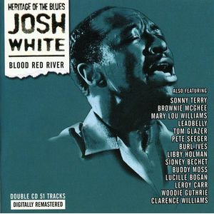 Blood Red River CD - Josh White