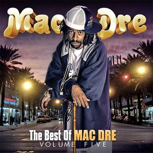 Best Of Mac Dre, Vol. 5 CD - Mac Dre