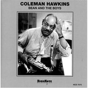 Bean and The Boys CD - Coleman Hawkins