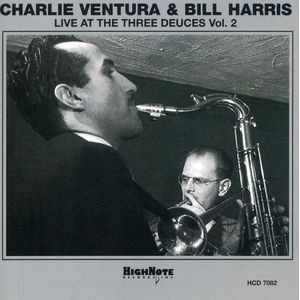 Live At The Three Deuces, Vol.2 CD - Charlie Ventura