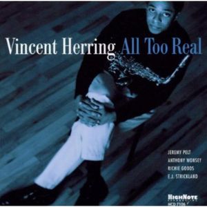 All Too Real CD - Vincent Herring