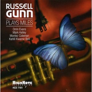Russell Gunn Plays Miles CD - Russell Gunn
