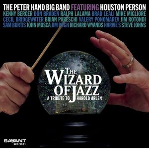 The Wizard Of Jazz: A Tribute To Harold Arlen CD - Peter Hand Big Band