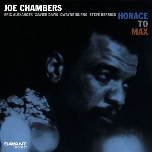 Horace to Max CD - Joe Chambers