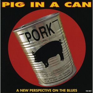 Pig in a Can CD - Pig in a Can
