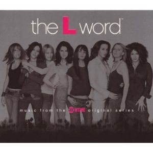 The L Word (Music From the Showtime Original Series) CD - Various Artists