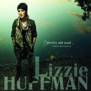 Pretty Old Soul CD - Lizzie Huffman