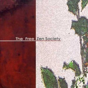 The Free Zen Society CD - The Free Zen Society