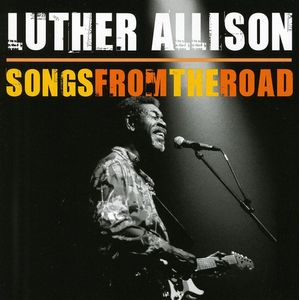 Songs From The Road CD - Luther Allison