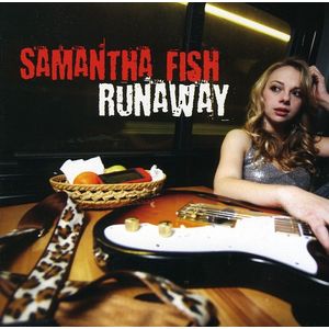 Runaway CD - Samantha Fish