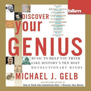 Discover Your Genius CD - Michael J. Gelb