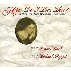 How Do I Love Thee? CD - Michael York