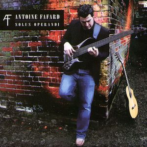 Solus Operandi CD - Antoine Fafard