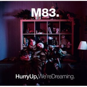 Hurry Up, We're Dreaming LP  Vinyl - M83