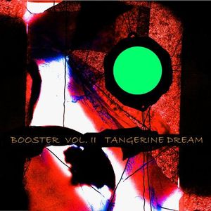 Booster, Vol. II CD - Tangerine Dream