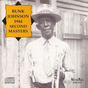 Second Masters CD - Bunk Johnson