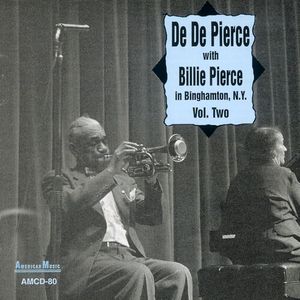 In Binghamton, N.Y., Vol. 2 CD - De De Pierce