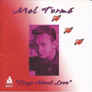 Sings About Love CD - Mel Tormï¿½