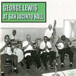 George Lewis at San Jacinto Hall CD - George Lewis