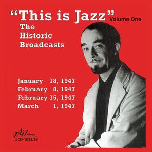 This Is Jazz, Vol. 1 - The Historical Broadcasts CD - Various Artists