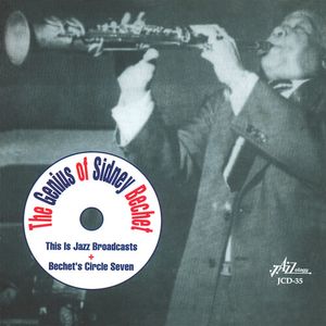 Genius of CD - Sidney Bechet