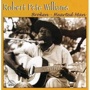 Broken: Hearted Man CD - Robert Pete Williams