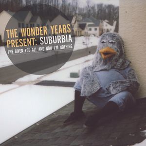 Suburbia I've Given You All and Now Im Nothing CD - The Wonder Years