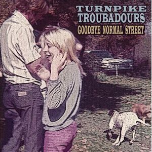 Goodbye Normal Street LP  Vinyl - Turnpike Troubadours